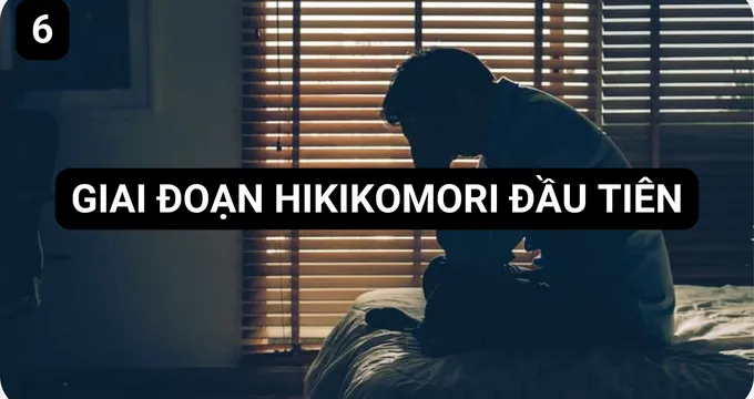 Giai Đoạn Hikikomori Đầu Tiên