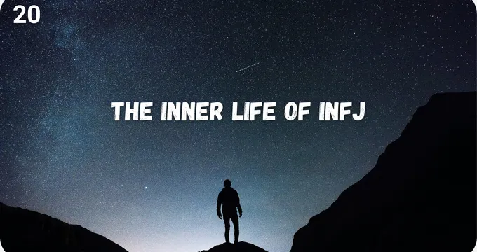 The Inner Life of INFJ